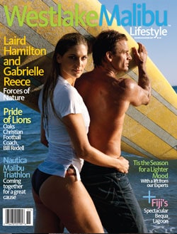 WESTLAKE MALIBU LIFESTYLE NOV-DEC 2009. LAIRD HAMILTON AND GABRIELLE REECE COVER STORY