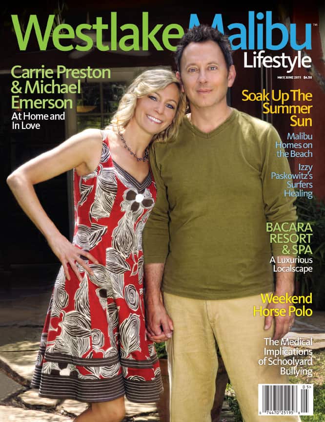 WESTLAKE MALIBU LIFESTYLE MAY-JUNE 2011. CARRIE PRESTON & MICHAEL EMERSON COVER STORY