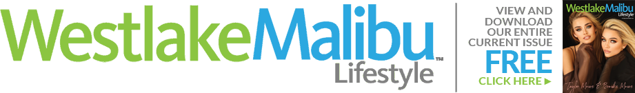 Westlake Malibu Lifestyle Magazine